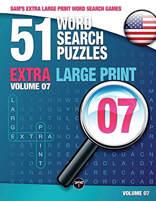 Sam'S Extra Large Print Word Search Games, 51 Word Search Puzzles, Volume 7: Brain-Stimulating Puzzle Activities For Many Hours Of Entertainment