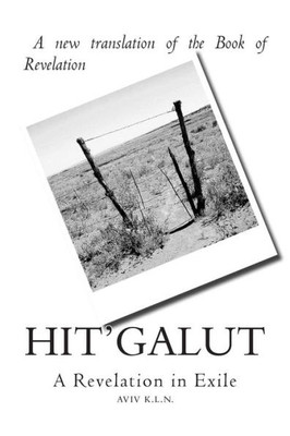 Hit'Galut: A Revelation In Exile