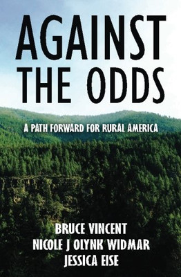 Against the Odds: A Path Forward for Rural America