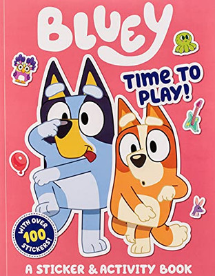 Time To Play!: A Sticker & Activity Book (Bluey)