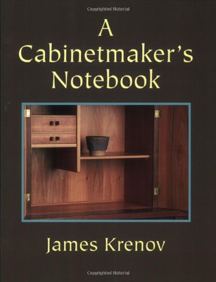 A Cabinetmaker'S Notebook (Woodworker'S Library)