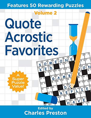 Quote Acrostic Favorites: Features 50 Rewarding Puzzles (Puzzle Books For Fun) - 9780998832265