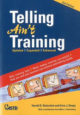 Telling Ain'T Training: Updated, Expanded, Enhanced
