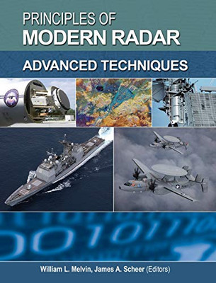 Principles Of Modern Radar: Advanced Techniques (Radar, Sonar And Navigation)