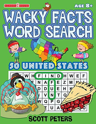 Wacky Facts Word Search: 50 Us States (Play And Learn)