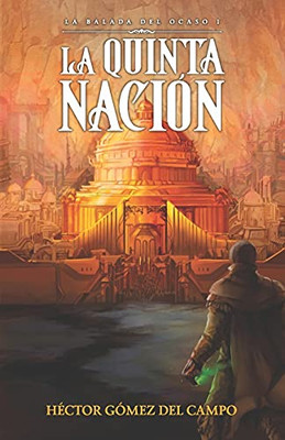 La Quinta Naci??N (Spanish Edition)