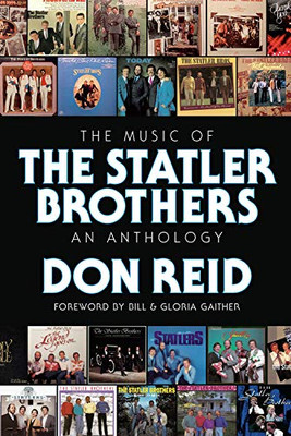The Music Of The Statler Brothers: An Anthology (Music And The American South)