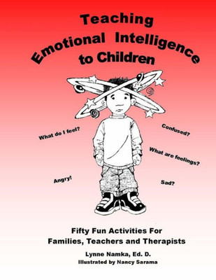 Teaching Emotional Intelligence to Children