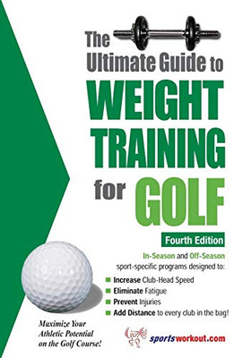 Ultimate Guide To Weight Training For Golf