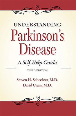 Understanding Parkinson'S Disease: A Self-Help Guide (3Rd Edition)