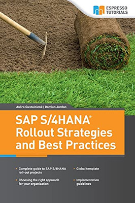 Sap S/4Hana Rollout Strategies And Best Practices