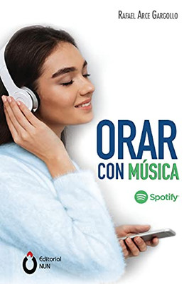 Orar Con Mãºsica (Spanish Edition)