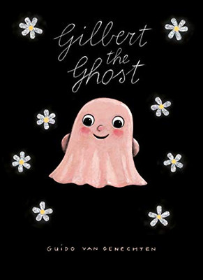 Gilbert The Ghost - Board book