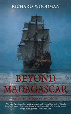 Beyond Madagascar: A Bold & Consequential Voyage