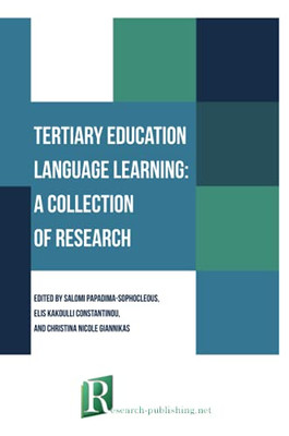 Tertiary Education Language Learning: A Collection Of Research