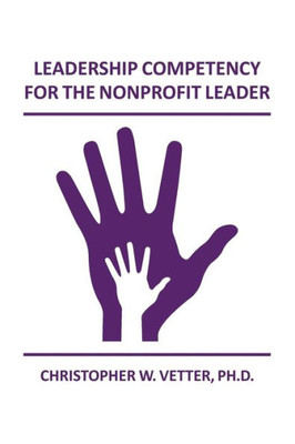 Leadership Competency for the Nonprofit Leader