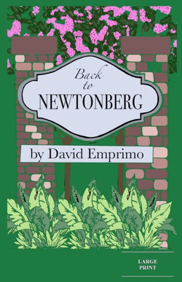 Back to Newtonberg (Large Print) Large Print