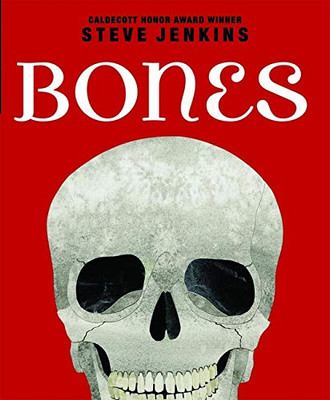 Bones: Skeletons And How They Work