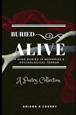 Buried Alive- A Poetry Collection