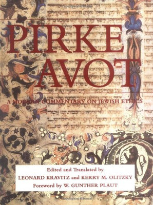 Pirke Avot: A Modern Commentary On Jewish Ethics (Modern Commentary On) (English, Hebrew And Hebrew Edition)