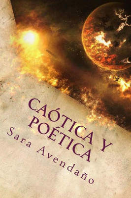 CaÃ³tica y PoÃ©tica