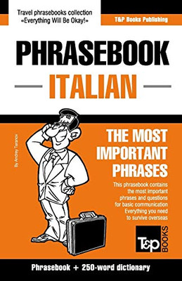 English-Italian Phrasebook And 250-Word Mini Dictionary (American English Collection)
