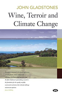 Wine, Terroir And Climate Change
