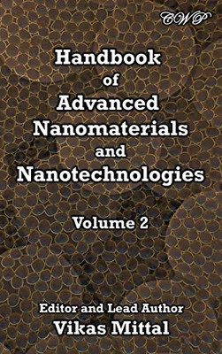 Handbook Of Advanced Nanomaterials And Nanotechnologies, Volume 2 (Nanomaterials And Nanotechnology)