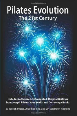 Pilates Evolution - The 21St Century