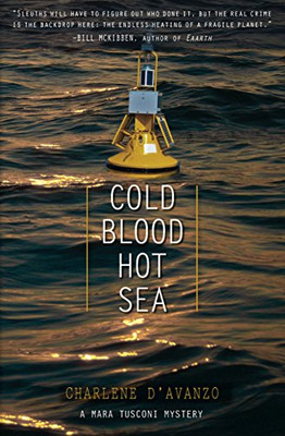 Cold Blood, Hot Sea (Mara Tusconi Mystery Series)