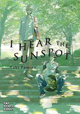 I Hear The Sunspot (I Hear The Sunspot Graphic Novel) I Hear The Sunspot (I Hear The Sunspot Graphic Novel)