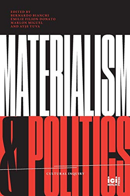 Materialism And Politics - Paperback