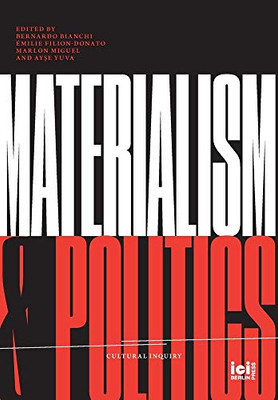 Materialism And Politics - Hardcover