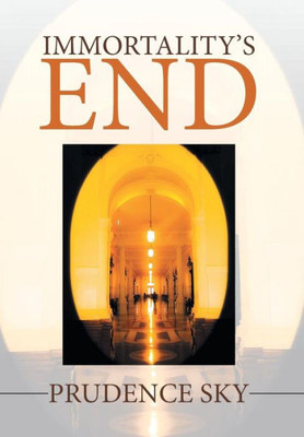 Immortality's End