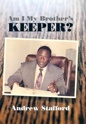 Am I My Brother's Keeper?