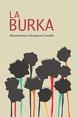 La Burka (Spanish Edition)