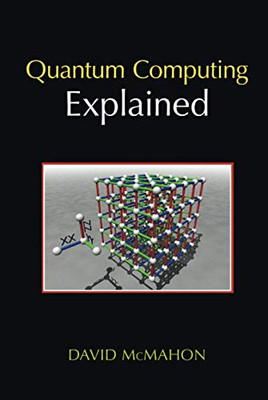 Quantum Computing Explained