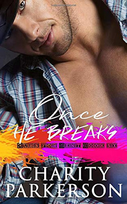 Once He Breaks (Cubs for Rent)