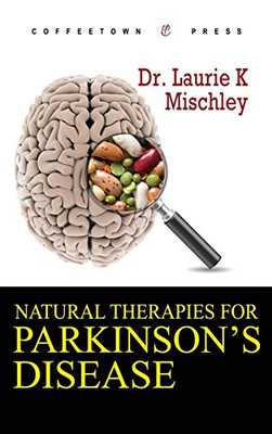 Natural Therapies For Parkinson'S Disease