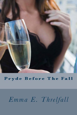 Pryde Before The Fall