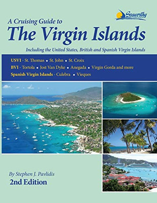 Cruising Guide To Virgin Islands, 2Nd Edition