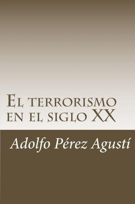 El terrorismo en el siglo XX