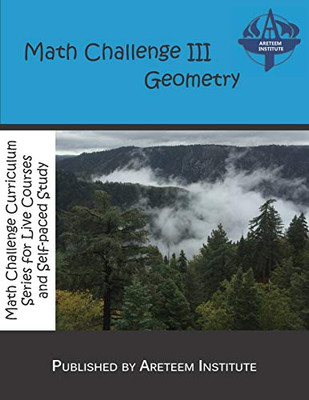 Math Challenge Iii Geometry (Math Challenge Curriculum Textbooks)
