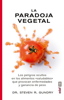 La Paradoja Vegetal (Spanish Edition)