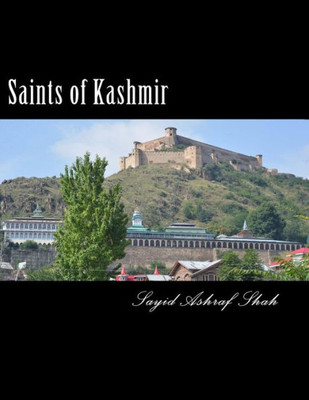 Saints of Kashmir: Sufi orders of Kashmir