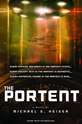 The Portent (The Fa?ºade Saga, Volume 2) (Facade Saga)