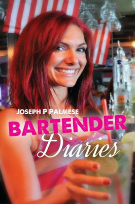 Bartender Diaries
