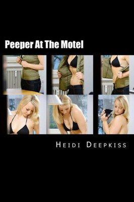 Peeper At The Motel