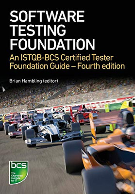 Software Testing: An Istqb-Bcs Certified Tester Foundation Guide - 4Th Edition