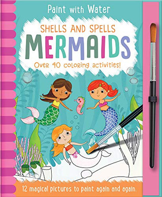 Shells And Spells - Mermaids (Paint With Water)